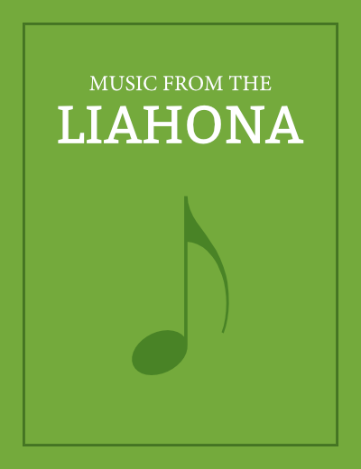 Musica tratta dalla rivista Liahona (1968–2020)
